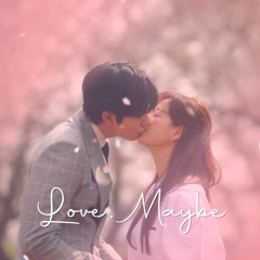 1 Hour Business Proposal OST Love Maybe - Piano Cover Background Music with Kim Sejeong Ahn Hyo Seop