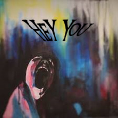 Hey You