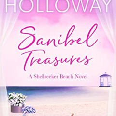 [DOWNLOAD] EPUB 🖍️ Sanibel Treasures (Shellseeker Beach Book 2) by  Hope Holloway [E