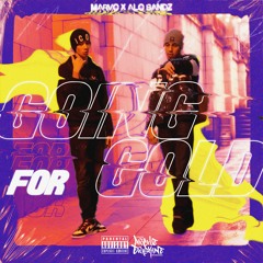 Going For Gold (feat. Alo Bandz)