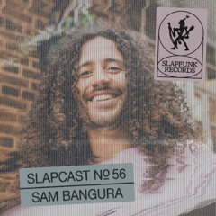 Sam Bangura - SLAPCAST056
