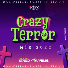Crazy Terror (Halloween Mix 2022) DJ Seco El Salvador Ft DJ Garfields