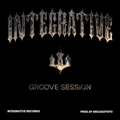 Groove session prod. Mecagothits (Integrative Records)