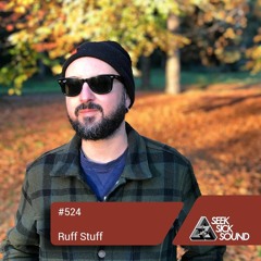 SSS Podcast #524 : Ruff Stuff