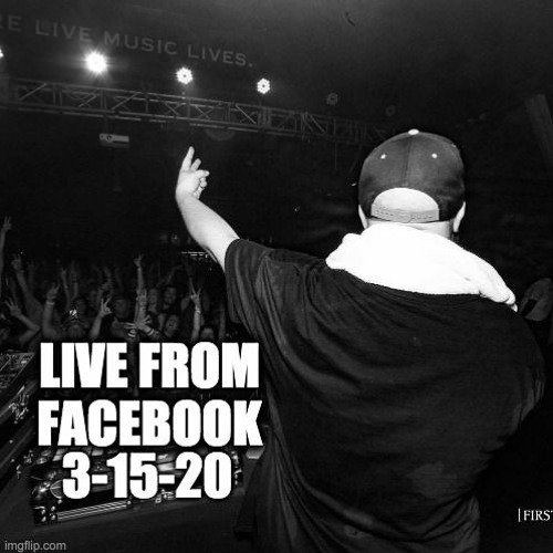 Live Facebook Set (3/15/20) (FREE DL) (Tracklist in description)