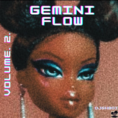 Gemini Flow Vol. II