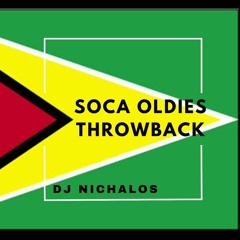 Soca Oldies Throwback
