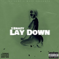 Lay Down