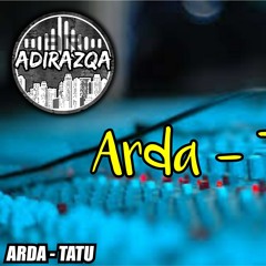 ARDA-TATU-DIDI KEMPOT (DJ REMIX) by ADIRAZQA