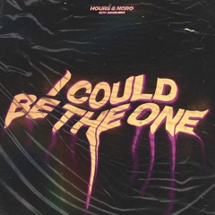 I Could Be the One (feat. Wilhelmina)