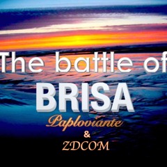 The Battle of BRISA-Paul Paploviante