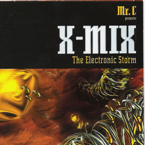Listen to 667 - X-MIX 6 - Mr.C 'The Electric Storm' (1996) by The