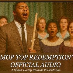 Mop Top Redemption
