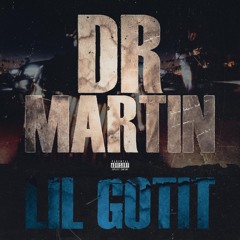 Gotit - Dr. Martin - 65 - Kid Hazel