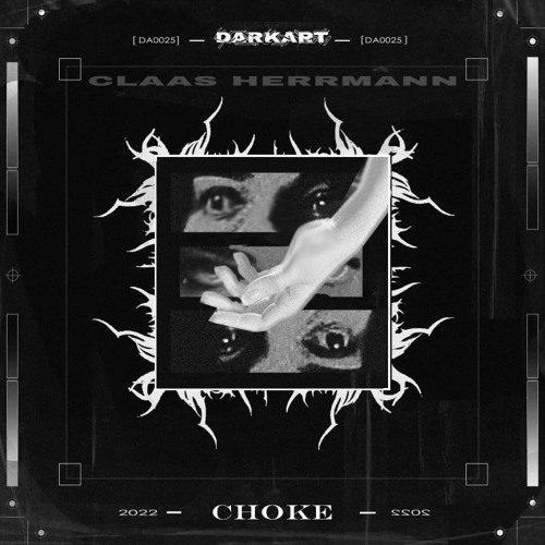 Claas Herrmann - Choke [DA0025]