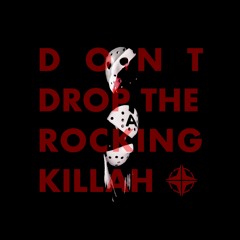 SAINTZ RAW - Dont Drop The Rocking Killah [FREE DL @ BUY]