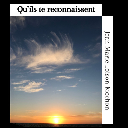 Qu'ils te reconnaissent