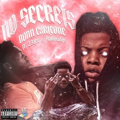 No Secrets (feat. 23Lex & HallowTip)