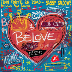 Finn Forte, RN ISMO Feat. Ally Rozario - Sassy Groove (Original Mix) [BeLove]