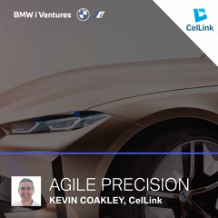 Ep. 10 Kevin Coakley, Co-Founder & CEO, Cellink