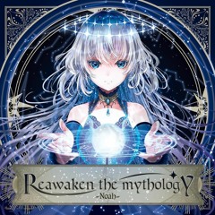 Noah-Reawaken The Mythology
