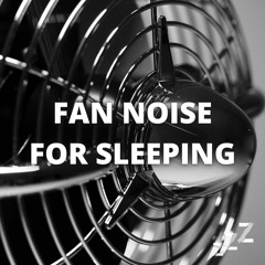 Looping Fan Sounds For Sleep (Endless)