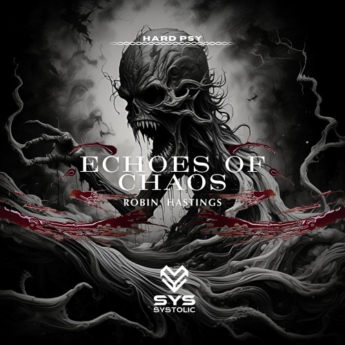 PREMIERE | Robin Hastings - Echoes Of Chaos [Systolic Records]