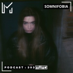 MWTG 393: somnifobia