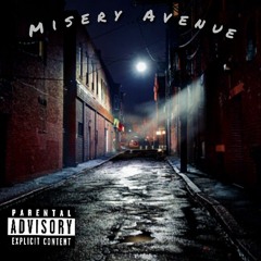 Misery Avenue (Prod. fewtile)