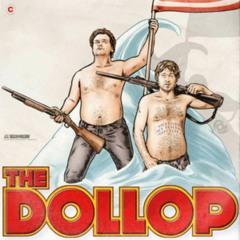 The Dollop - Theme Song