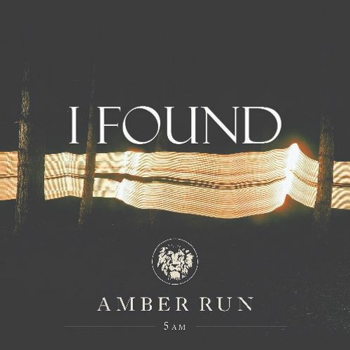 Amber Run - I Found (Dennis Vorwinkel Remix)