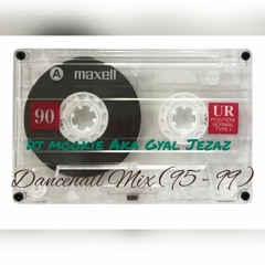Dancehall Mix (95 - 99)