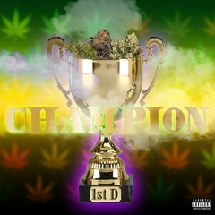 1st D - Champion