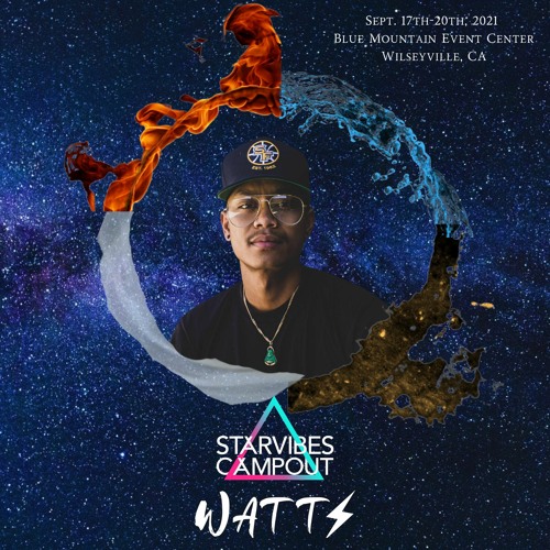 Watts LIVE @ Starvibes Campout 2021