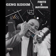 Geng Riddim ft Mayorkun