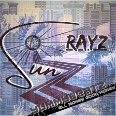 sunrayz - B'zurkk AMGM Pantheon Studios - prod by yummybeatz.wav