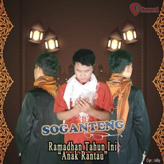 Lagu Ramadhan Tahun 2020 (Anak Rantau)