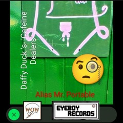 Alias Mr. Portable - Daffy Duck 's-Cafeïne Dealers