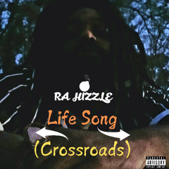 Life Song (Crossroads) Prod. By Phresh Bueller