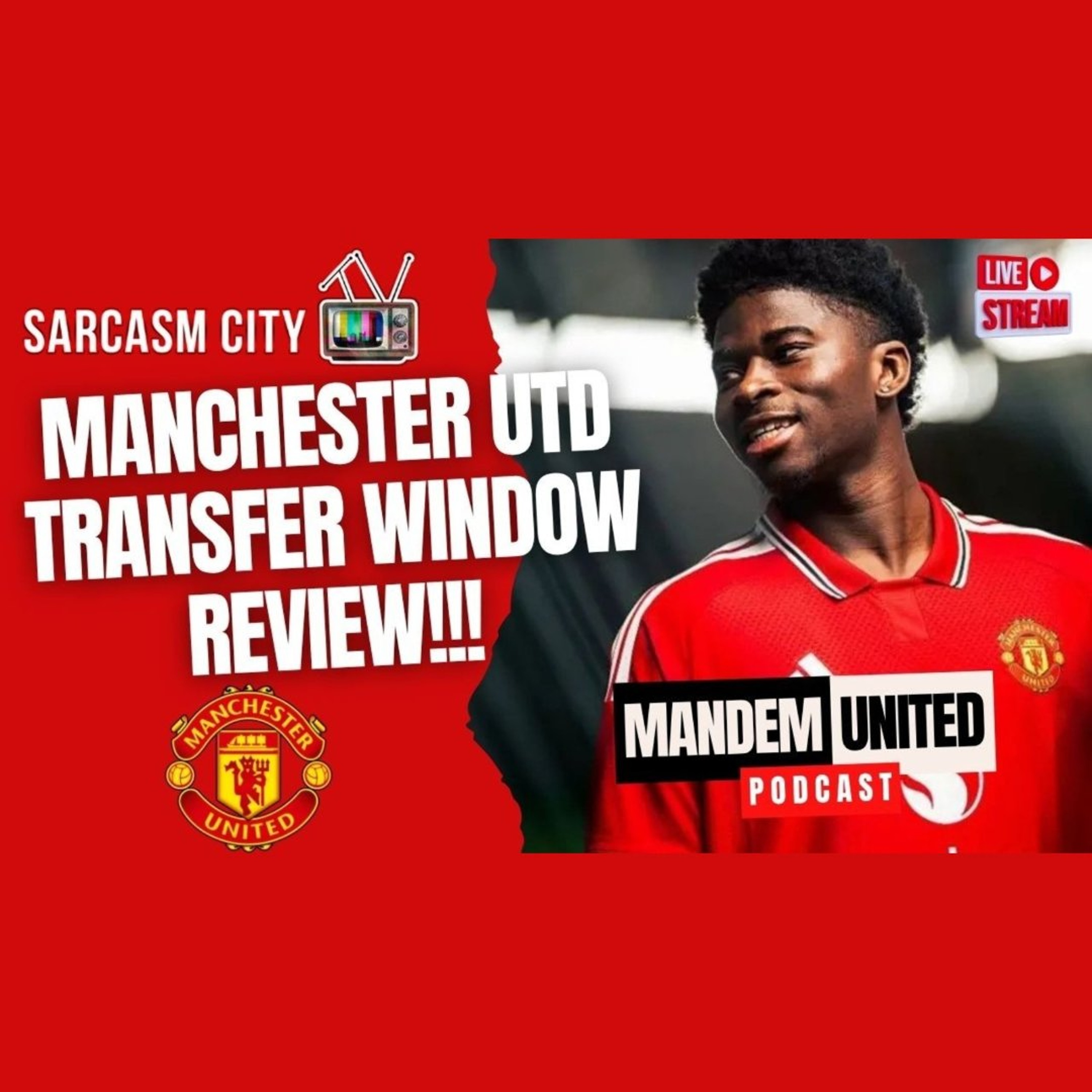 MANCHESTER UNITED TRANSFER WINDOW REVIEW!! - ManDem United Podcast