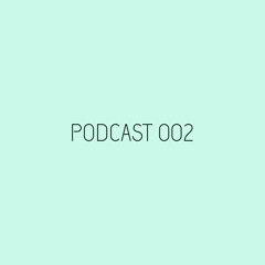 VIC - Podcast 002