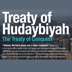 Treaty of Hudaybiyah: The Treaty of Conquest