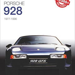 GET PDF 💓 Porsche 928: 1977-1996 (The Essential Buyer's Guide) by  David Hemmings PD