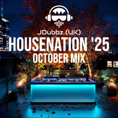 House Nation 25 October Mix