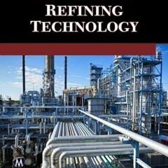 [FREE] PDF ☑️ Petroleum Refining Technology [CANC] by  Ram Prasad EBOOK EPUB KINDLE P