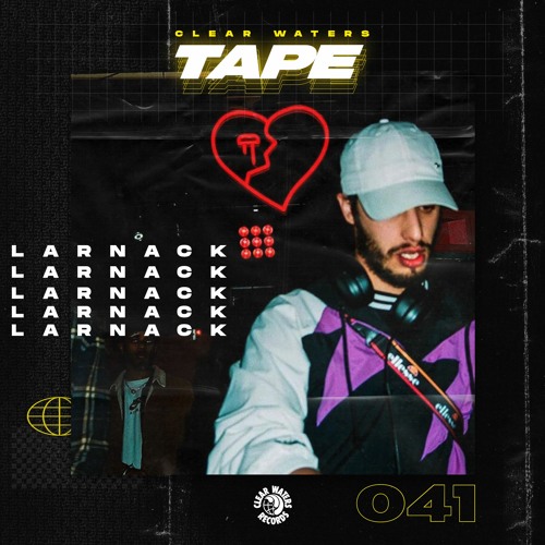 Clear Waters' Tape #41 : L'arnack