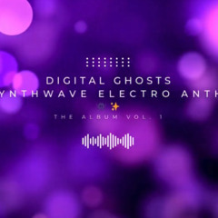 Digital Ghosts - North Harmony