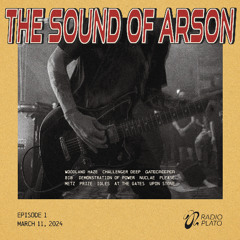 The Sound Of Arson - Episode #1 w/ Andrew Kas (POP Radio)