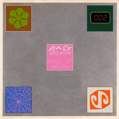 KAST ARCHIVE 002 / HAUS OF RALPH