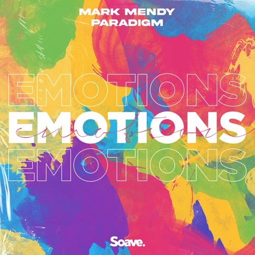 Mark Mendy & Paradigm - Emotions
